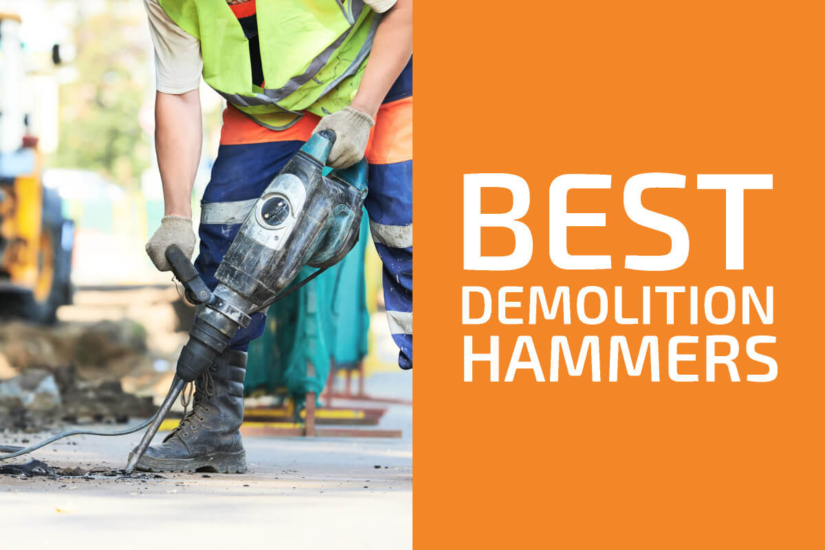 Best Demolition Hammers